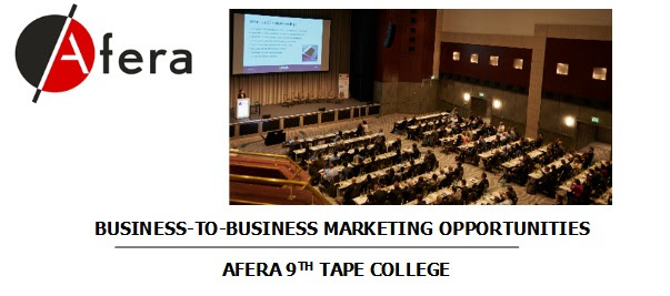 Registration is open for Afera's Tape College 8-10 April in Brussels - cheaper registration before 31 January 2019